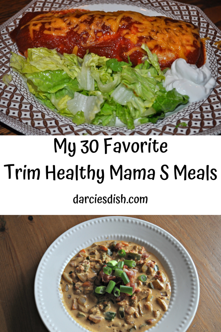 My Top 30 Satisfying (S) Meals (Trim Healthy Mama) Darcie's Dish