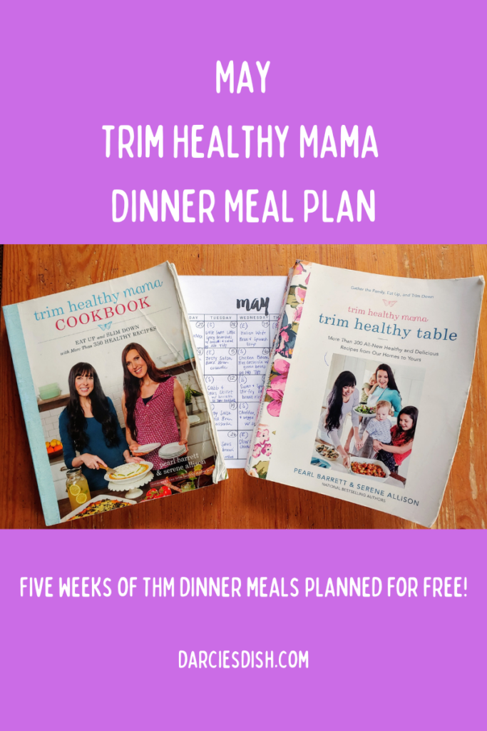 May 2024 THM Dinner Meal Plan - Darcie's Dish